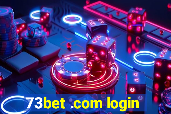 73bet .com login